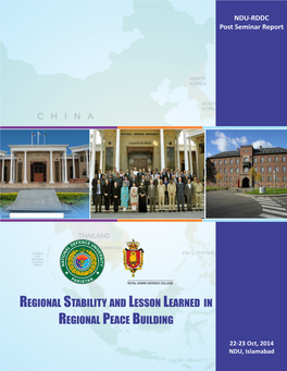 Regional Stability and Lesson Learned in Regional Peace Building