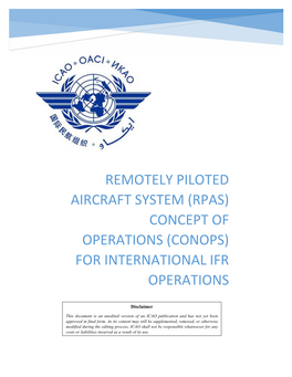 Remotely Piloted Aircraft System (Rpas) Concept of Operations (Conops) for International Ifr Operations