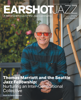 Thomas Marriott and the Seattle Jazz Fellowship