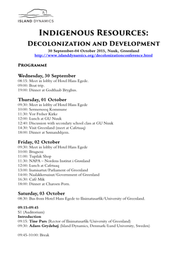 Indigenous Resources: Decolonization and Development 30 September-04 October 2015, Nuuk, Greenland