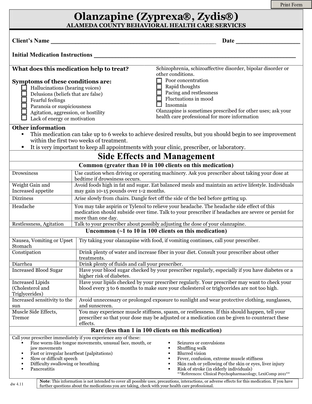 Olanzapine (Zyprexa, Zydis) ALAMEDA COUNTY BEHAVIORAL HEALTH CARE SERVICES