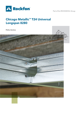 Chicago Metallic™ T24 Universal Longspan 8280