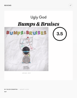 Ugly God, Bumps & Bruises