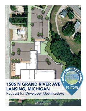 1506 N GRAND RIVER AVE LANSING, MICHIGAN Request for Developer Qualifications RFQ | Lansing 1506 North Grand River Avenue