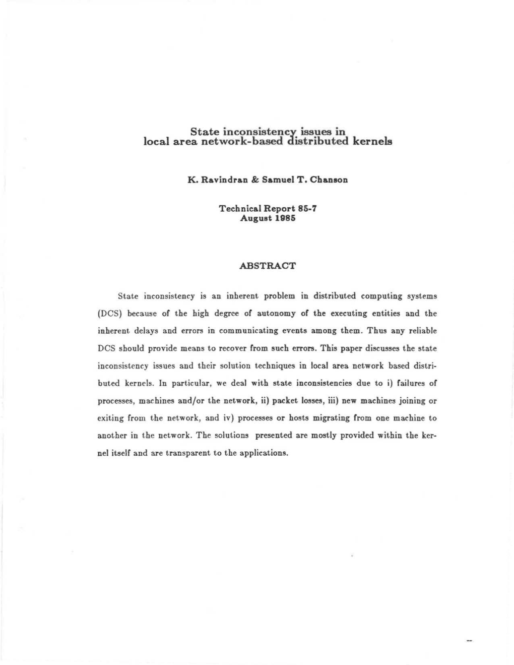 State Inconsistency Issues in Local Area Network-Based Distributed Kernels