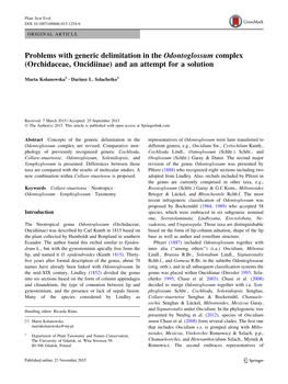 Problems with Generic Delimitation in the Odontoglossum Complex (Orchidaceae, Oncidiinae) and an Attempt for a Solution