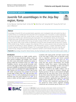 Juvenile Fish Assemblages in the Jinju Bay Region, Korea Se Hun Myoung1, Seok Nam Kwak2, Jin-Koo Kim3* , Won-Chan Lee4, Jeong Bae Kim4, Hyung Chul Kim4 and Jane E
