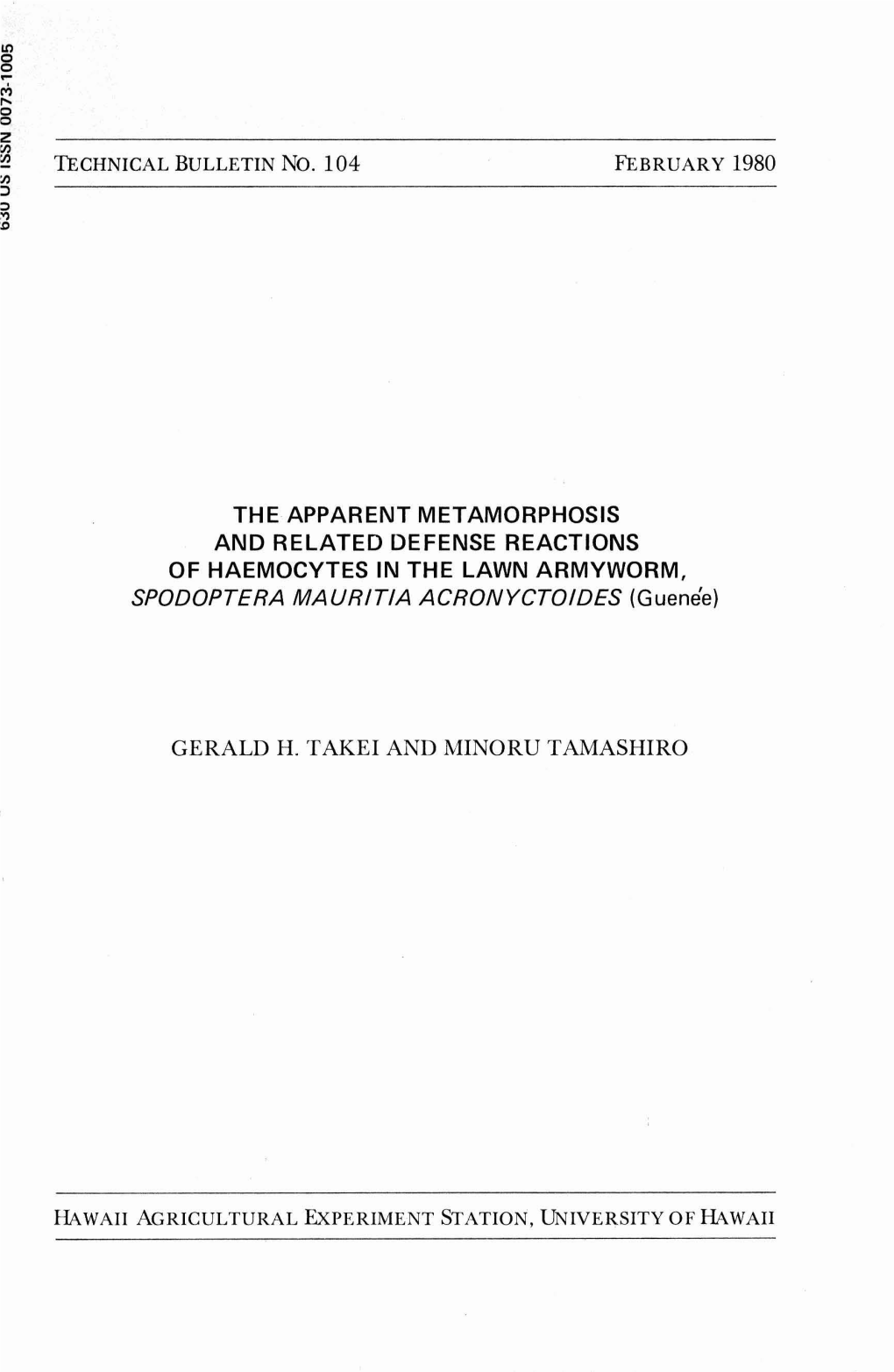 THE APPARENT METAMORPHOSIS and RELATED DEFENSE REACTIONS of HAEMOCYTES in the LAWN ARMYWORM, SPODOPTERA MAURITIA ACRONYCTOIDES (Guene'e)