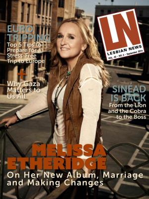 MELISSA ETHERIDGE on Her New Album, Marriage and Making Changes LN Contributors