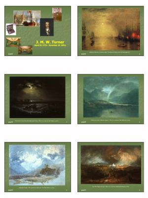 J. M. W. Turner (April 23, 1775 –December 19, 1851)