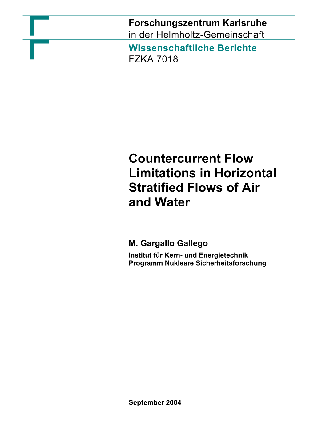 Countercurrent Flow Limitations in Horizontal Stratified Flows of Air and Water