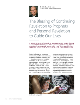 The Blessing of Continuing Revelation to Prophets and Personal Revelation to Guide Our Lives