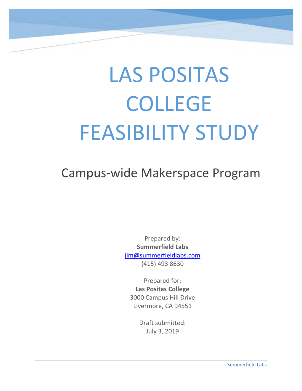 Las Positas College Feasibility Study