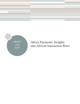 Africa Payments: Insights Into African Transaction Flows