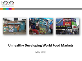 Unhealthy Developing World Food Markets