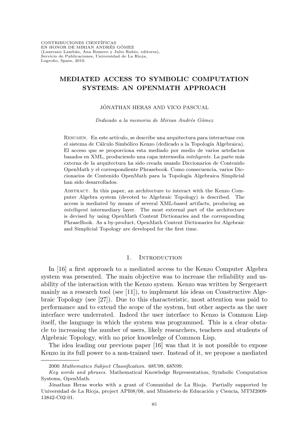 Mediated Access to Symbolic Computation Systems: an Openmath Approach