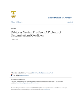 Debtor As Modern Day Peon: a Problem of Unconstitutional Conditions Karen Gross