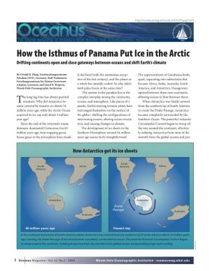 How the Isthmus of Panama Put Ice in the Arctic Drifting Continents Open and Close Gateways Between Oceans and Shift Earth’S Climate