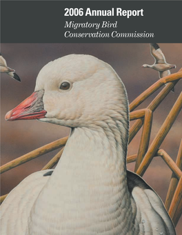 2006 Annual Report Migratory Bird Conservation Commission Report of the Migratory Bird Conservation Commission for Fiscal Year 2006