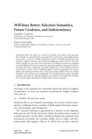 Will Done Better: Selection Semantics, Future Credence, and Indeterminacy