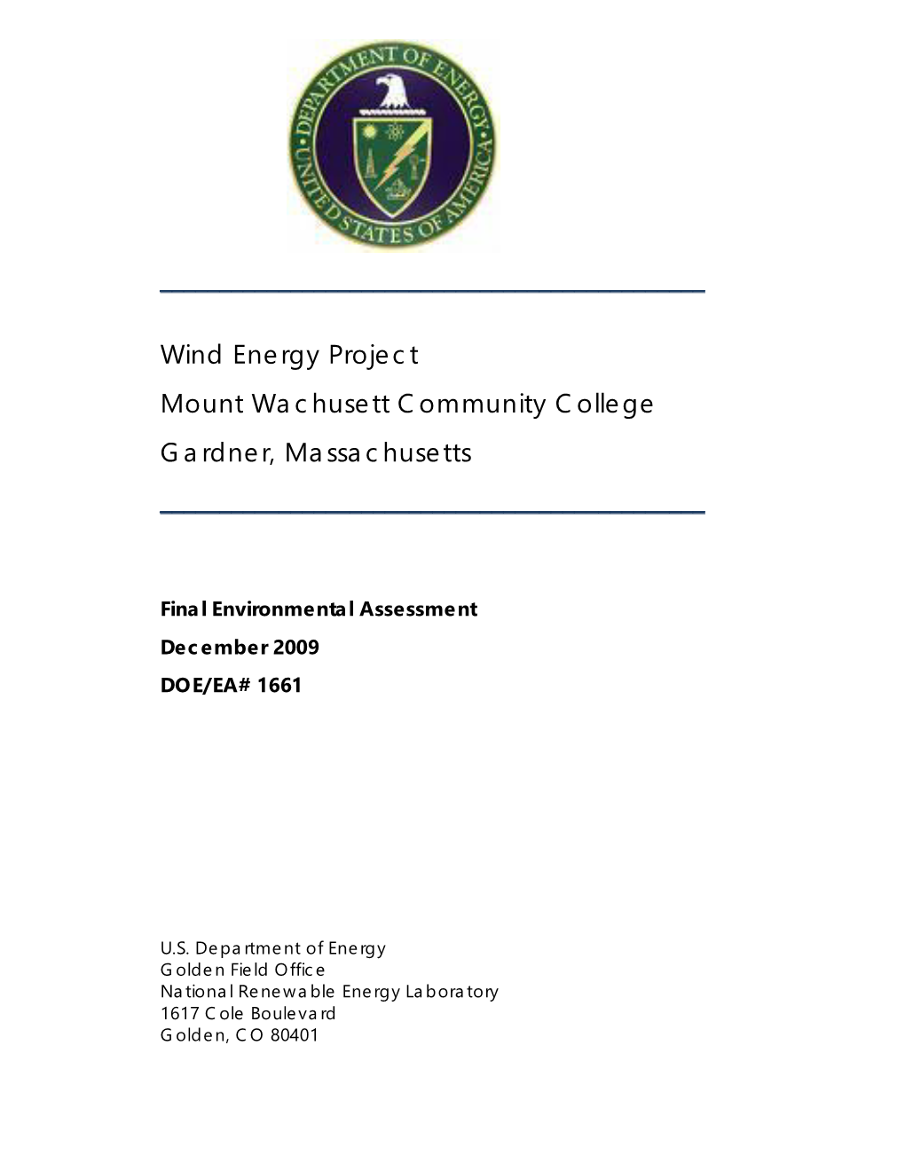 Wind Energy Project Mount Wachusett Community College Gardner, Massachusetts