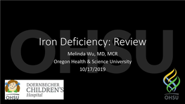 Iron Deficiency Anemia (IRIDA) • Rare