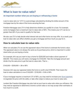 What Is Loan-To-Value Ratio?