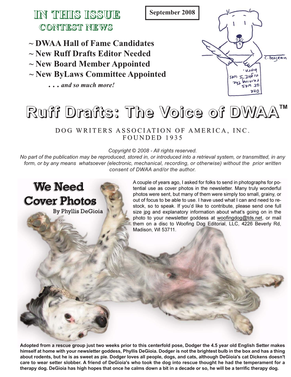 September 2008 CCOONNTTEESSTT NNEEWWSS ~ DWAA Hall of Fame Candidates ~ New Ruff Drafts Editor Needed ~ New Board Member Appointed ~ New Bylaws Committee Appointed