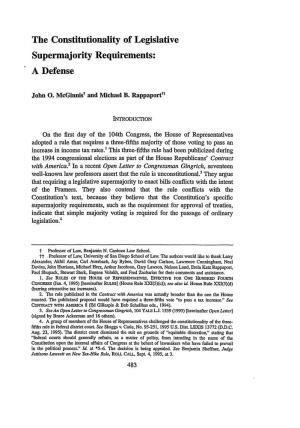 The Constitutionality of Legislative Supermajority Requirements: a Defense