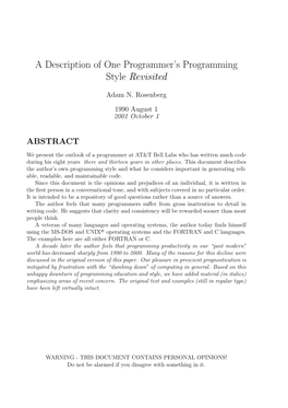 A Description of One Programmer's Programming Style Revisited