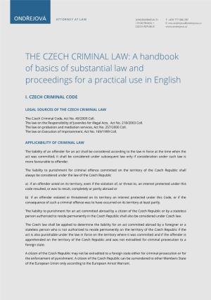 THE CZECH CRIMINAL LAW: a Handbook of Basics of Substantial Law and Proceedings for a Practical Use in English