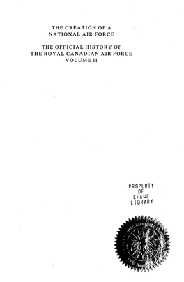 The Official History of the Royal Canadian Air Force Volume I1