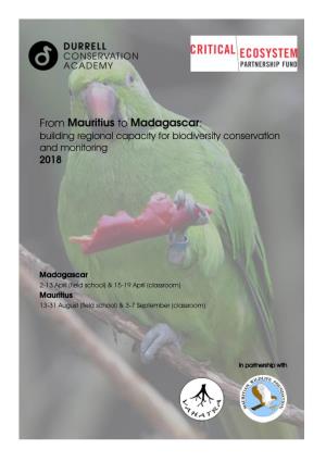 From to : Building Regional Capacity for Biodiversity Conservation and Monitoring