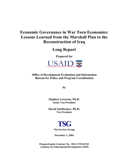 Economic Governance in War Torn Economies: Lessons Learned from the Marshall Plan to the Reconstruction of Iraq