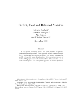 Perfect, Ideal and Balanced Matrices: a Survey