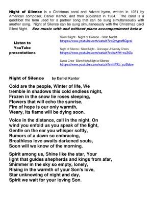 Night of Silence Is a Christmas Carol and Advent Hymn, Written in 1981 by American Composer, Daniel Kantor, and Then Published in 1984