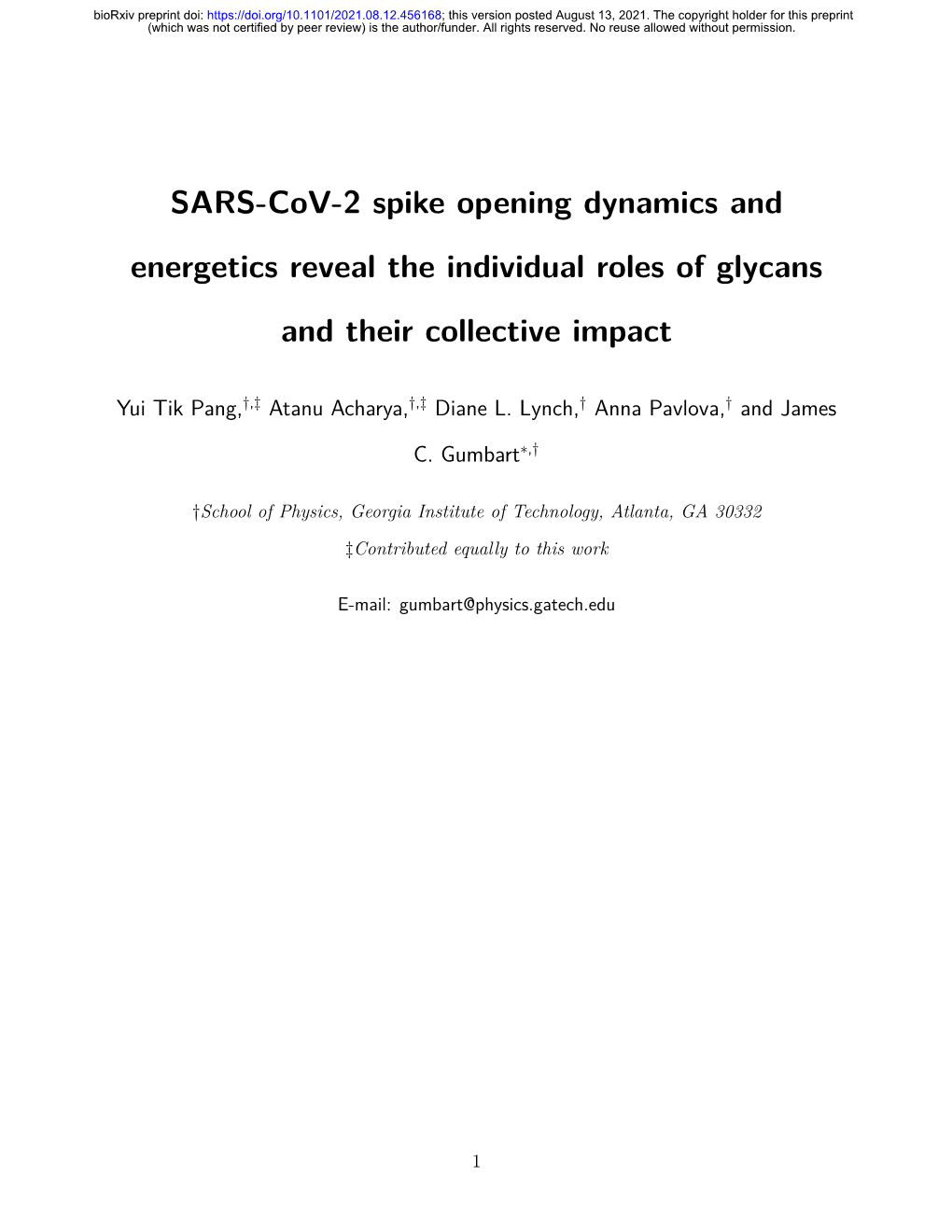 SARS-Cov-2 Spike Opening Dynamics and Energetics Reveal the Individual Roles of Glycans and Their Collective Impact