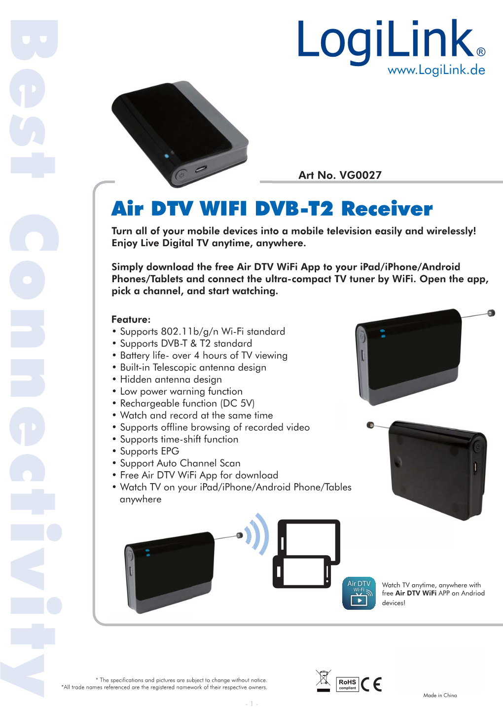 Air DTV WIFI DVB-T2 Receiver Receiver WIFI DVB-T2 Air DTV Wirelessly! Your Mobile Devices Into a Mobile Television Easily and All of Turn Anywhere