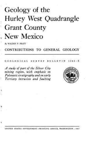 Geology of the Hurley West Quadrangle Grant County New Mexico