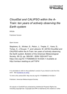 Cloudsat and CALIPSO Within the A- Train: Ten Years of Actively Observing the Earth System