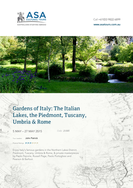 The Italian Lakes, the Piedmont, Tuscany, Umbria & Rome