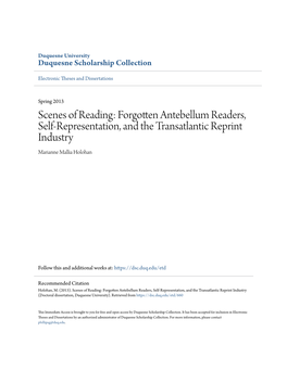 Scenes of Reading: Forgotten Antebellum Readers, Self-Representation, and the Transatlantic Reprint Industry Marianne Mallia Holohan