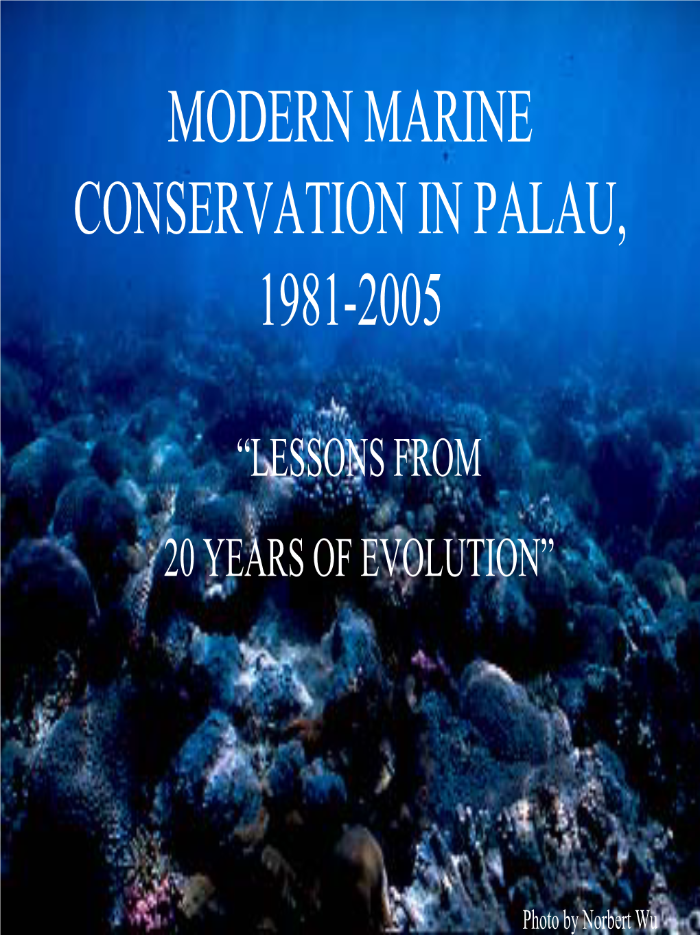 Marine Conservation in Palau, 1981-2005
