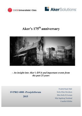 Aker's 175 Anniversary