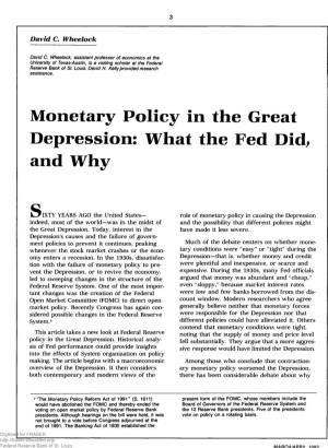 Monetary Policy in the Great Depression: What the Fed Did, and Why
