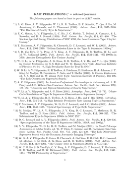 KAIT PUBLICATIONS (∗ = Refereed Journals) the Following Papers Are Based at Least in Part on KAIT Results. ∗1) A. G. Riess