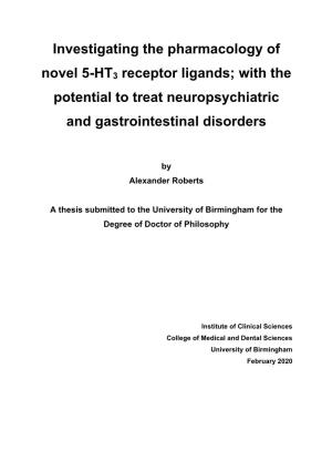 Investigating the Pharmacology of Novel 5-HT3 Receptor Ligands; with the Potential to Treat Neuropsychiatric and Gastrointestinal Disorders