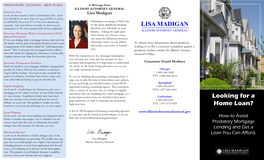 LISA MADIGAN Looking for a Home Loan?