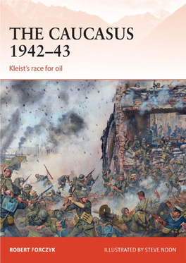 The Caucasus 1942–43: Kleist's Race for Oil (Campaign)