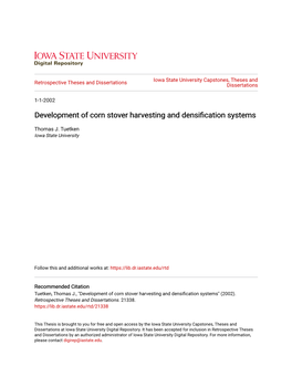 Development of Corn Stover Harvesting and Densification Systems